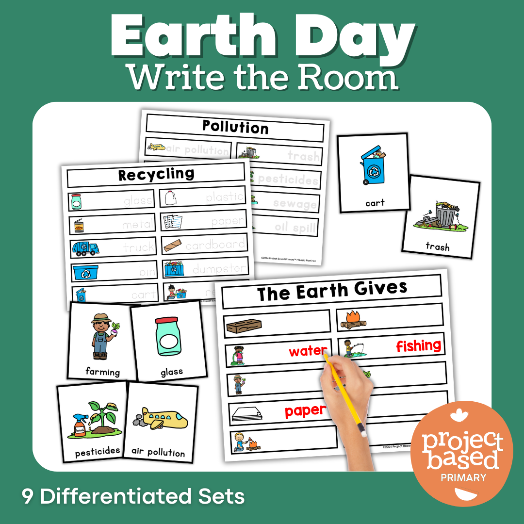 Earth Day Write the Room Scavenger Hunt – Project Based Primary