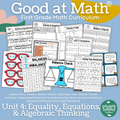 Good at Math® First Grade Unit 4: Equality, Equations, and Algebraic Thinking
