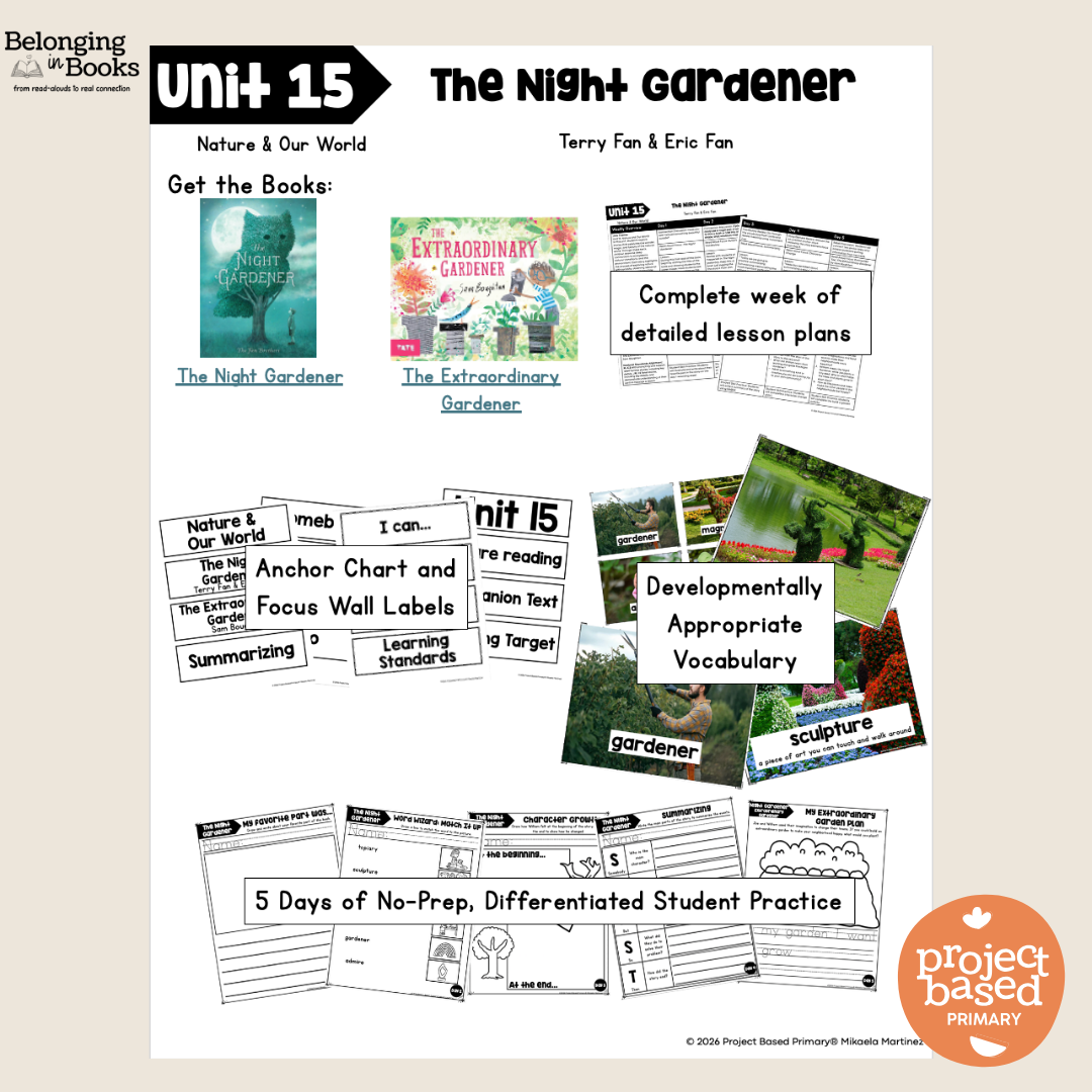 The Night Gardener Belonging in Books™ Reading Comprehension Week-Long Unit