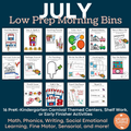 July Low Prep Preschool Kindergarten Morning Bins Shelf Work