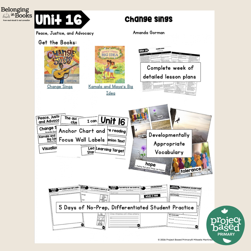 Change Sings Belonging in Books™ Reading Comprehension Week-Long Unit