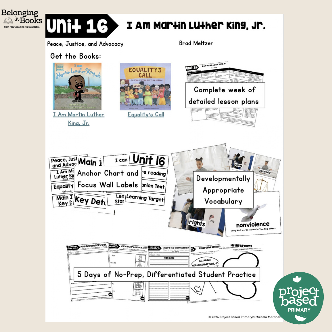 I Am Martin Luther King Jr. Belonging in Books™ Reading Comprehension Week-Long Unit