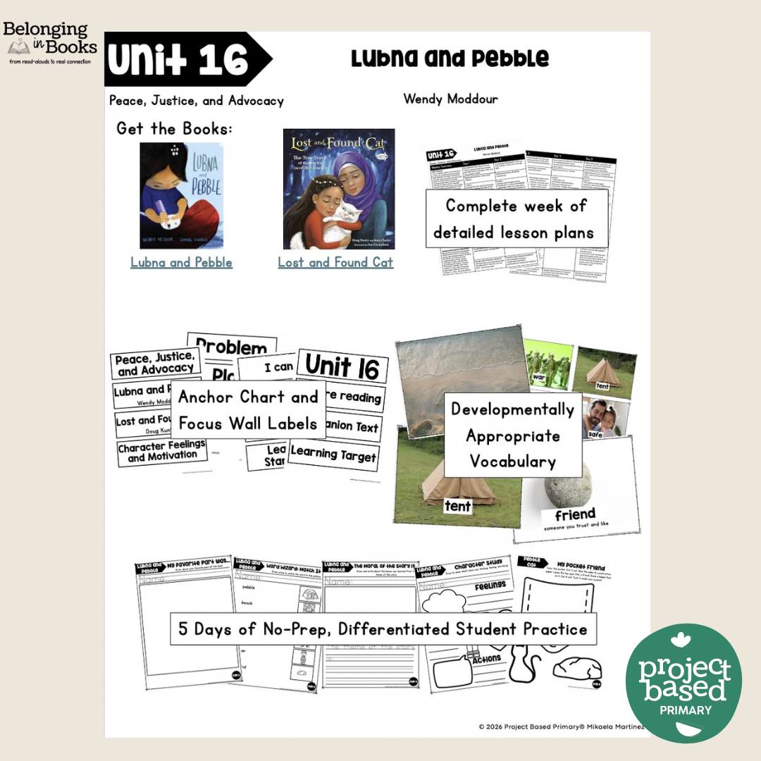 Lubna and Pebble Belonging in Books™ Reading Comprehension Week-Long Unit