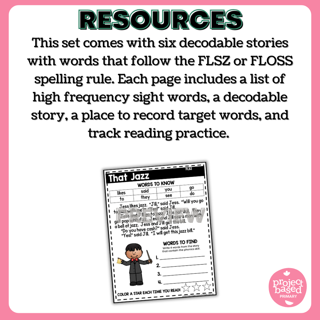 FLSZ (FLOSS Rule) Decodable Stories