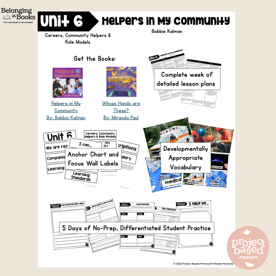 Helpers in My Community Belonging in Books™ Reading Comprehension Week-Long Unit