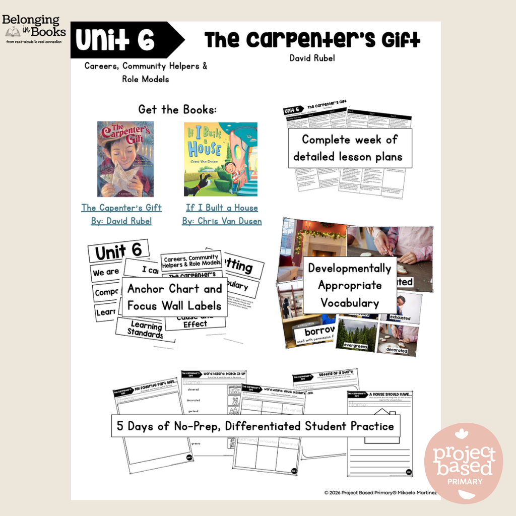 The Carpenter's Gift Belonging in Books™ Reading Comprehension Week-Long Unit