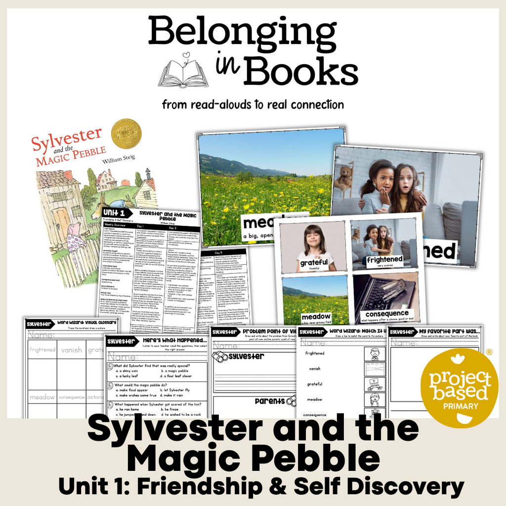 Sylvester and the Magic Pebble Belonging in Books™ Reading Comprehension Week-Long Unit