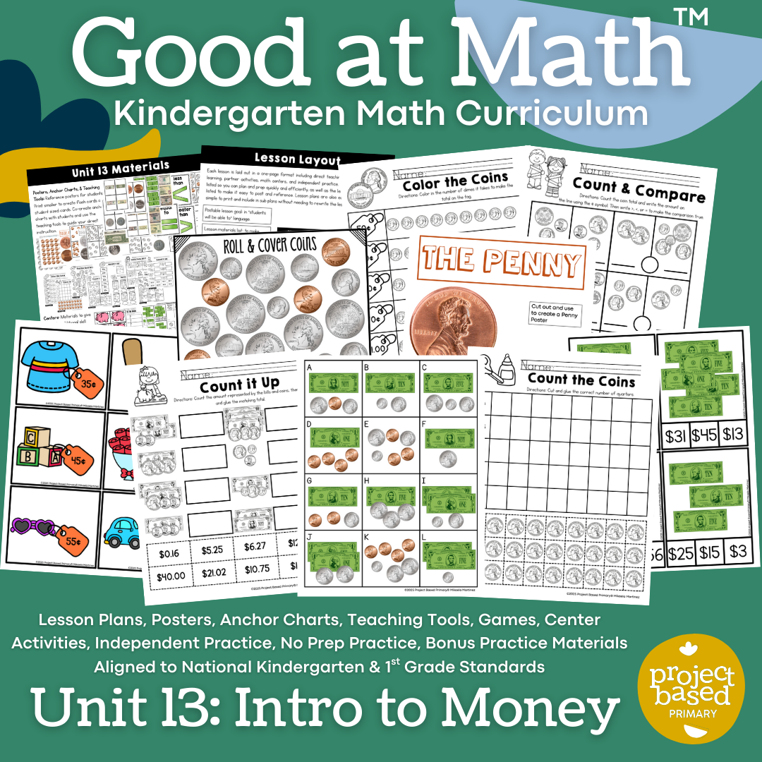 Good at Math® Kindergarten Math Curriculum Unit 13: Intro to Money