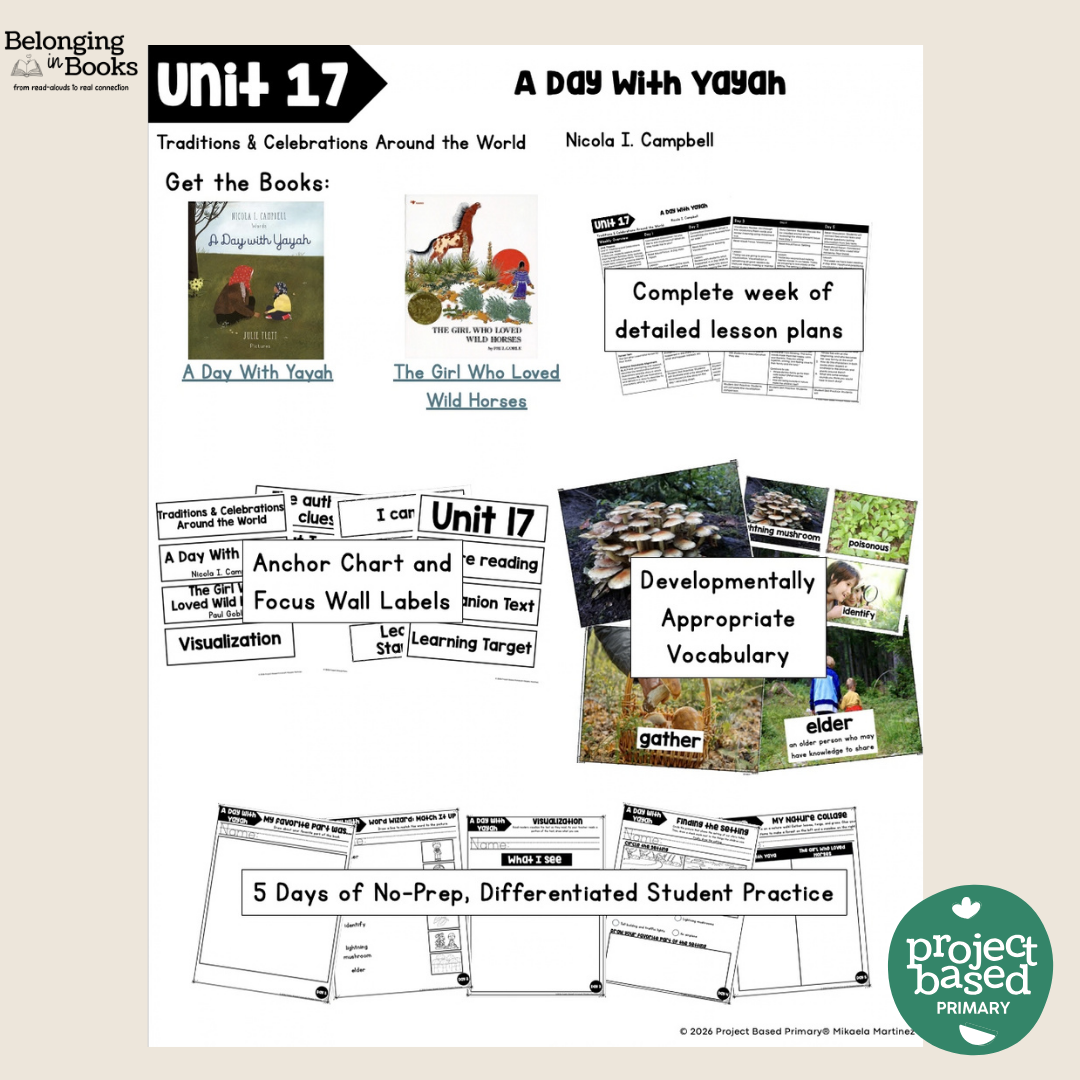 A Day with Yayah Belonging in Books™ Reading Comprehension Week-Long Unit