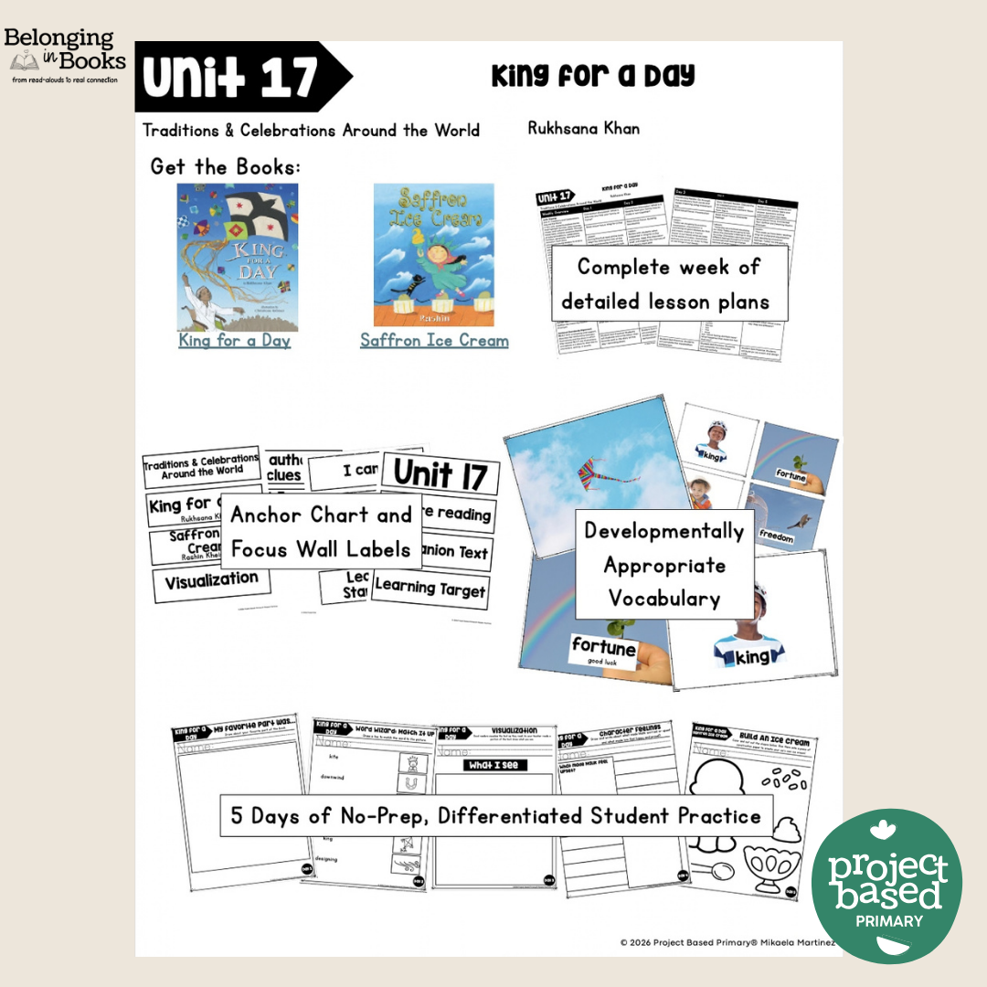 King for a Day Belonging in Books™ Reading Comprehension Week-Long Unit