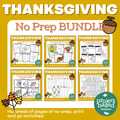 Thanksgiving No Prep BUNDLE