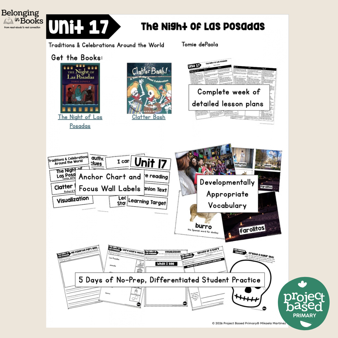 The Night of Las Posadas Belonging in Books™ Reading Comprehension Week-Long Unit