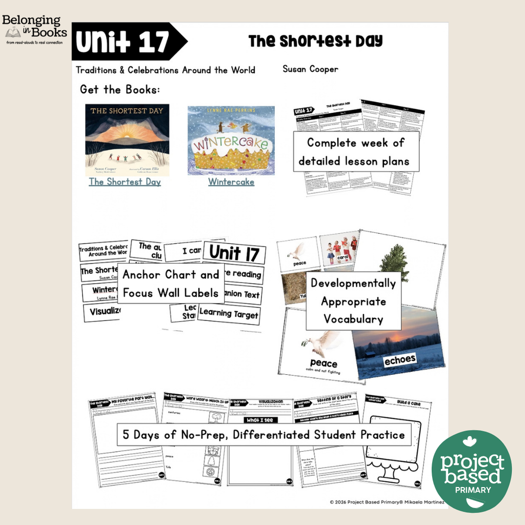 The Shortest Day Belonging in Books™ Reading Comprehension Week-Long Unit