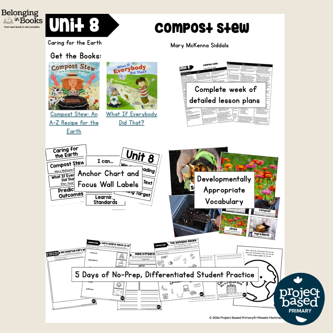 Compost Stew Belonging in Books™ Reading Comprehension Week-Long Unit