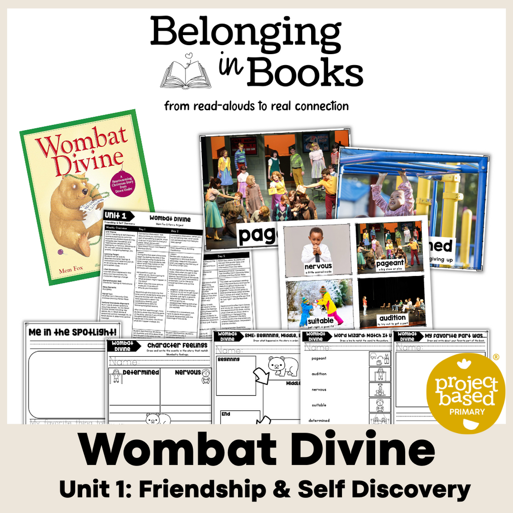 Unit 1: Friendship & Self Discovery Belonging in Books™ Bundle