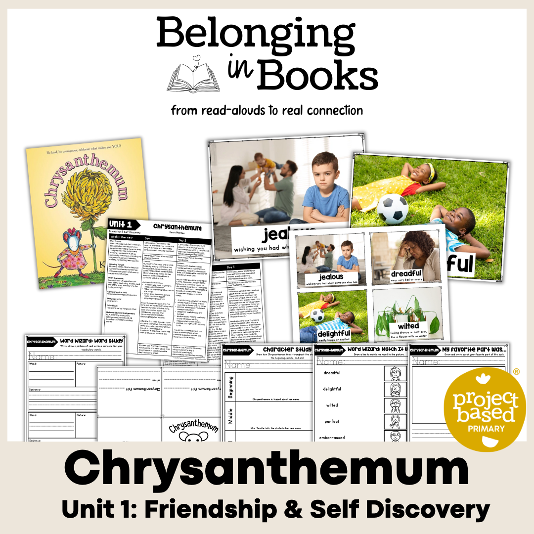 Chrysanthemum Belonging in Books™ Reading Comprehension Week-Long Unit