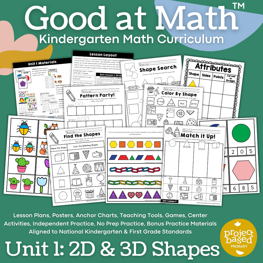 Good at Math® Kindergarten Math Curriculum Unit 1: 2D & 3D Shapes