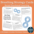 Breathing Strategy/Calm Down Task Cards Social Emotional Learning