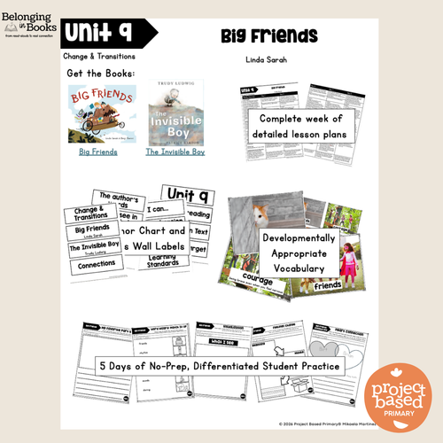 Big Friends Belonging in Books™ Reading Comprehension Week-Long Unit