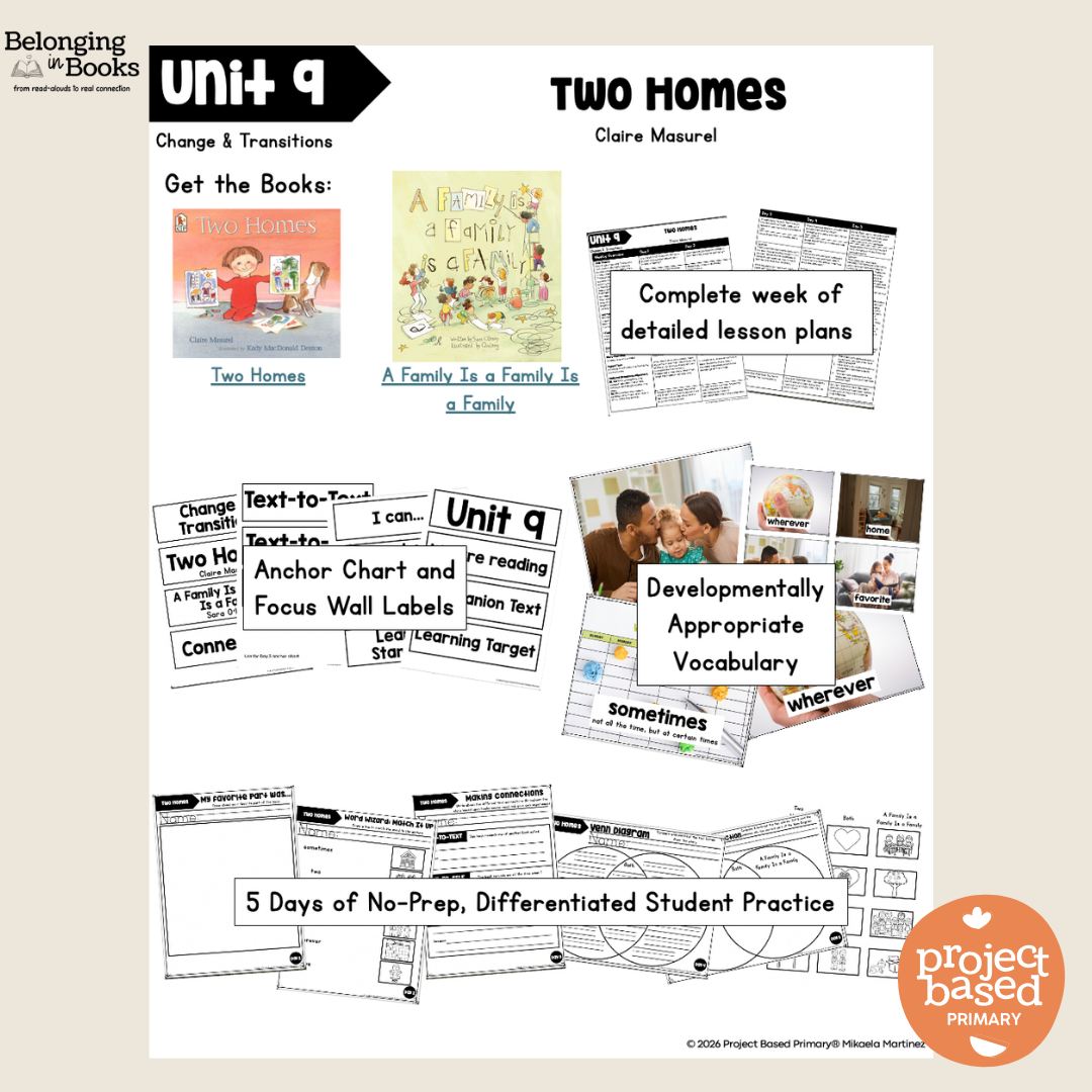 Two Homes Belonging in Books™ Reading Comprehension Week-Long Unit