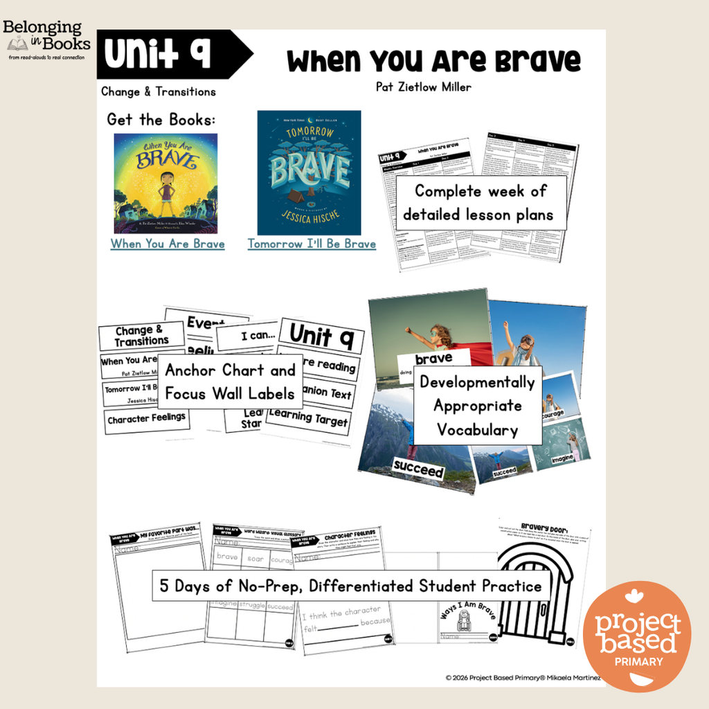 When You Are Brave Belonging in Books™ Reading Comprehension Week-Long Unit