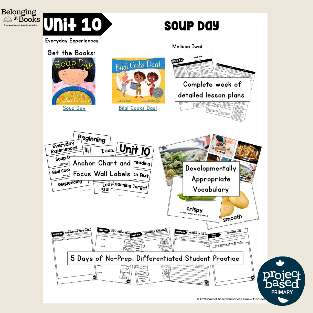Soup Day Belonging in Books™ Reading Comprehension Week-Long Unit