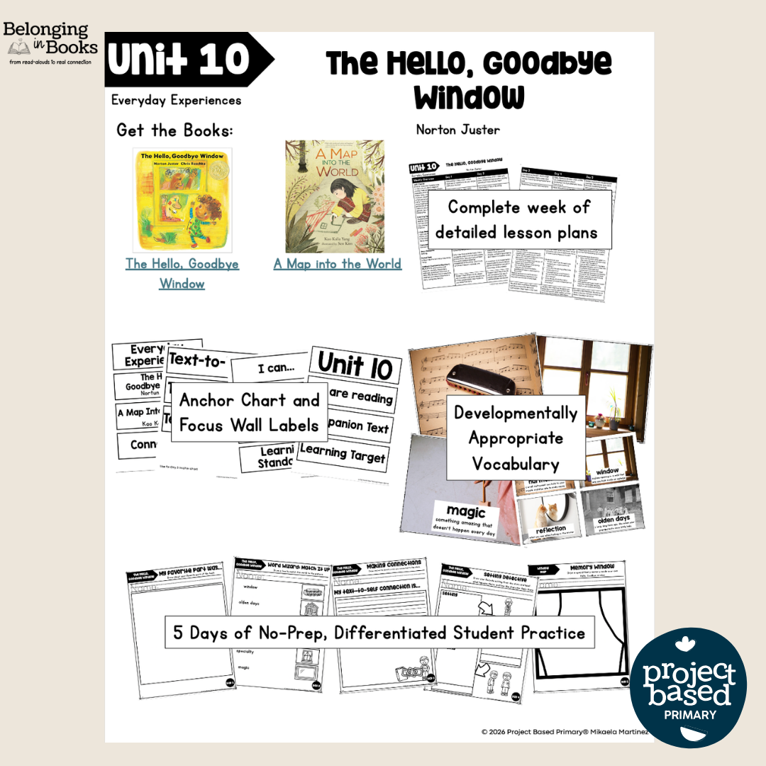 The Hello, Goodbye Window Belonging in Books™ Reading Comprehension Week-Long Unit