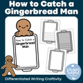 How to Catch a Gingerbread Man Differentiated Writing Craftivity