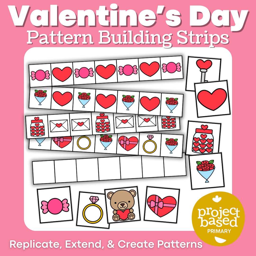 Valentine's Day Pattern Building and Sequencing