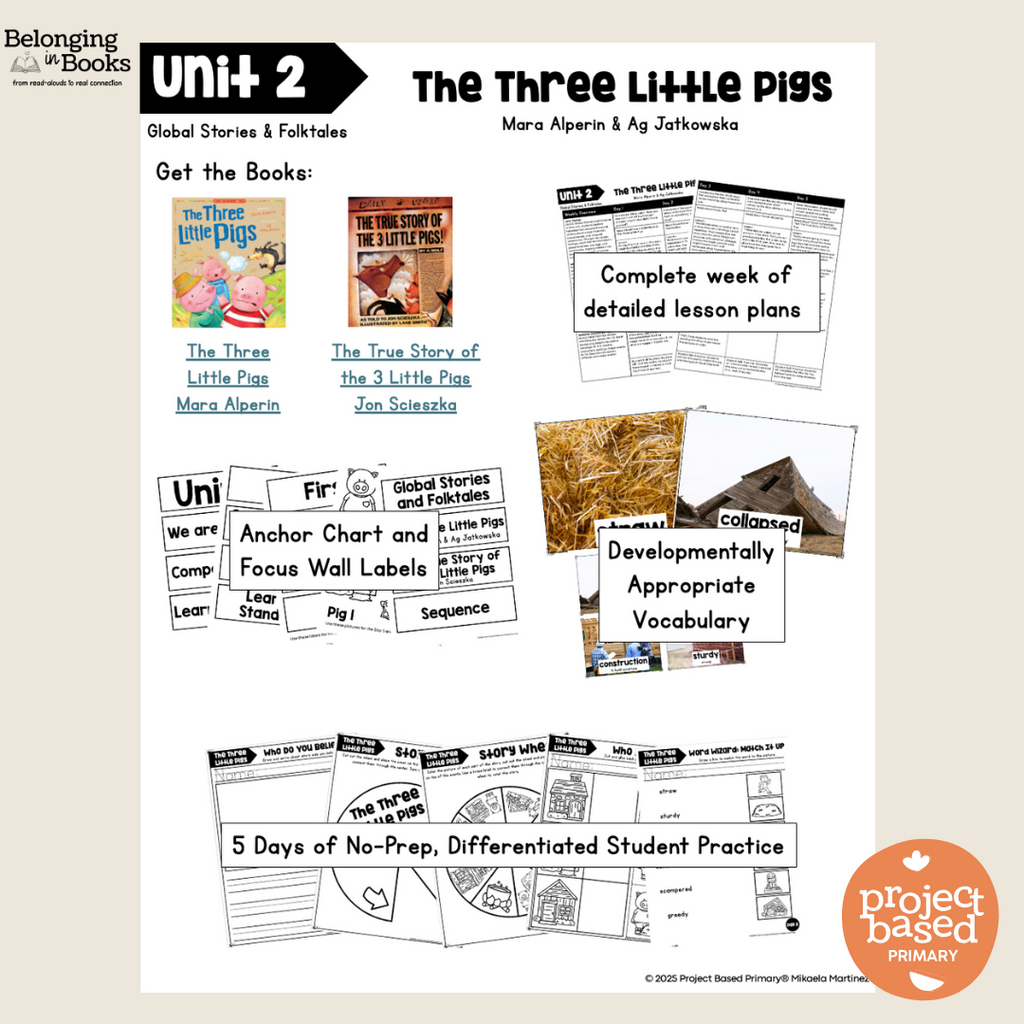 The Three Little Pigs Belonging in Books™ Reading Comprehension Week-Long Unit