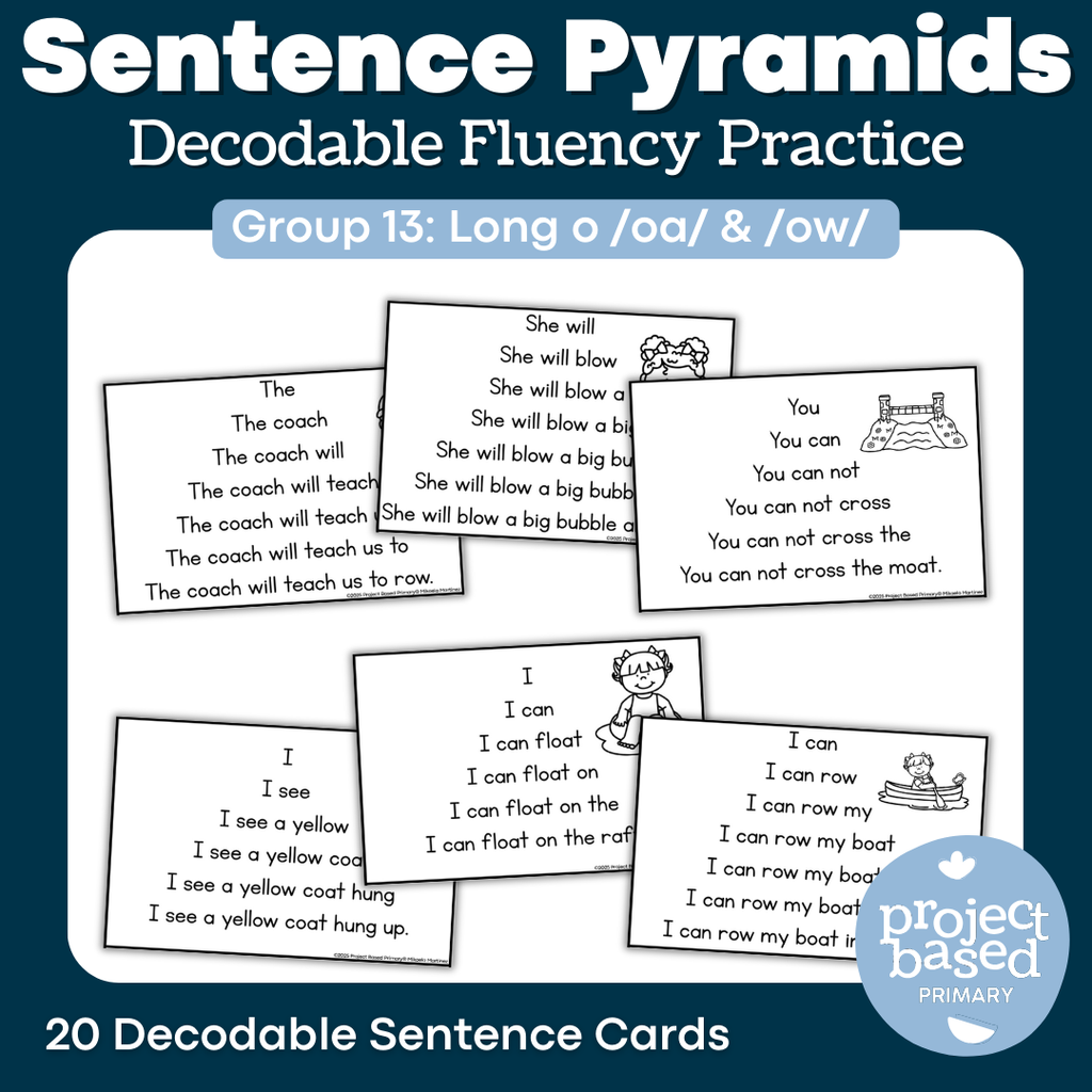 Decodable Sentence Fluency Pyramids Set 13 Long o /oa/ and /ow/
