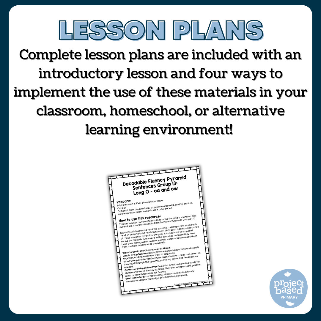 Decodable Sentence Fluency Pyramids Set 13 Long o /oa/ and /ow/