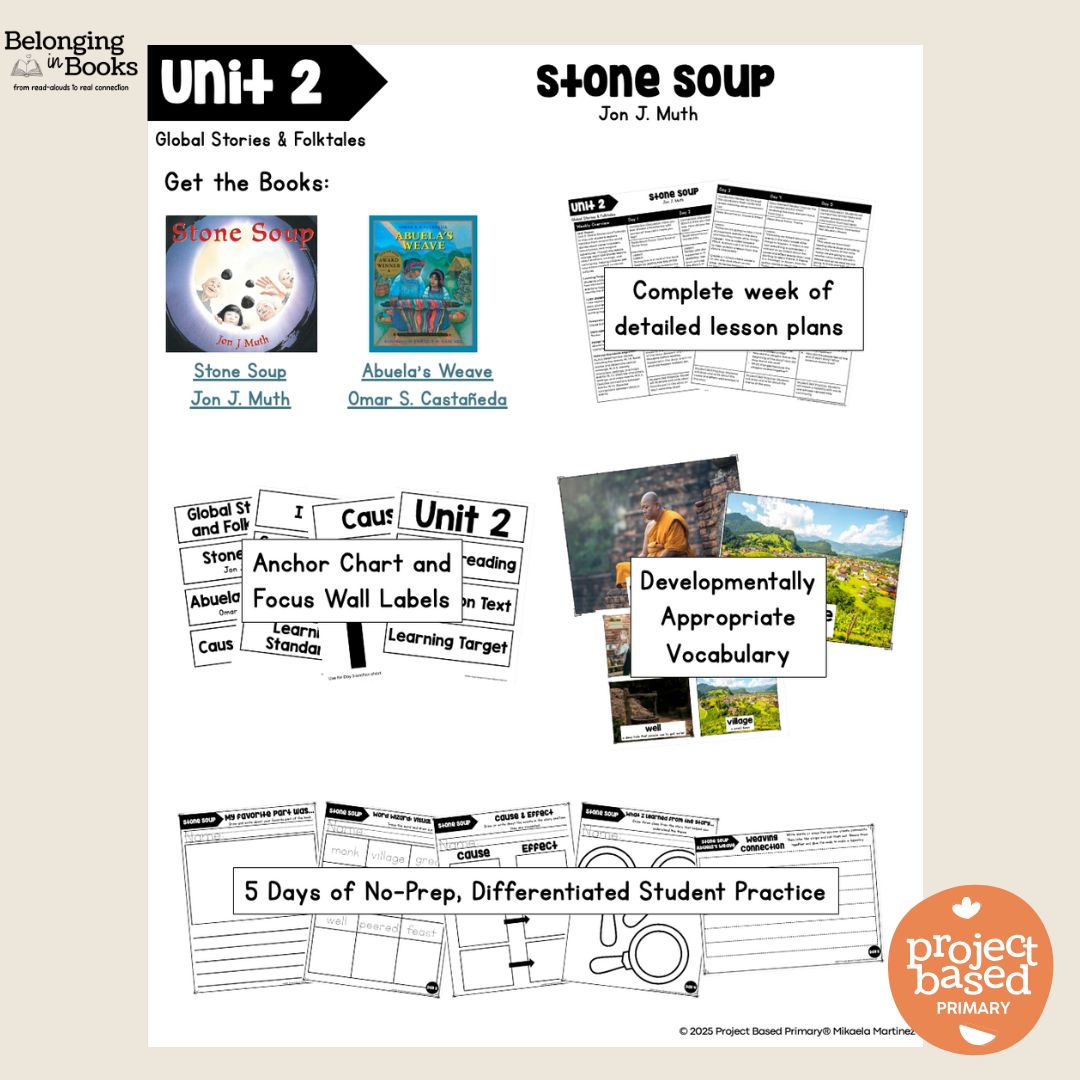 Stone Soup Belonging in Books™ Reading Comprehension Week-Long Unit