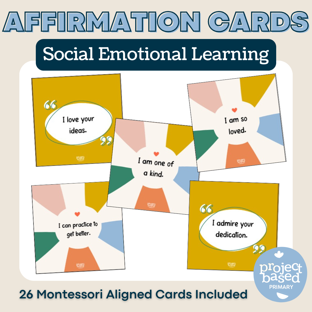 Affirmation Cards | Social Emotional Learning – Project Based Primary