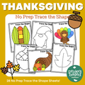 Thanksgiving Trace the Shape No Prep Pack