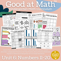 Good at Math® Kindergarten Math Curriculum Unit 6: Numbers 11-20 Teen Numbers