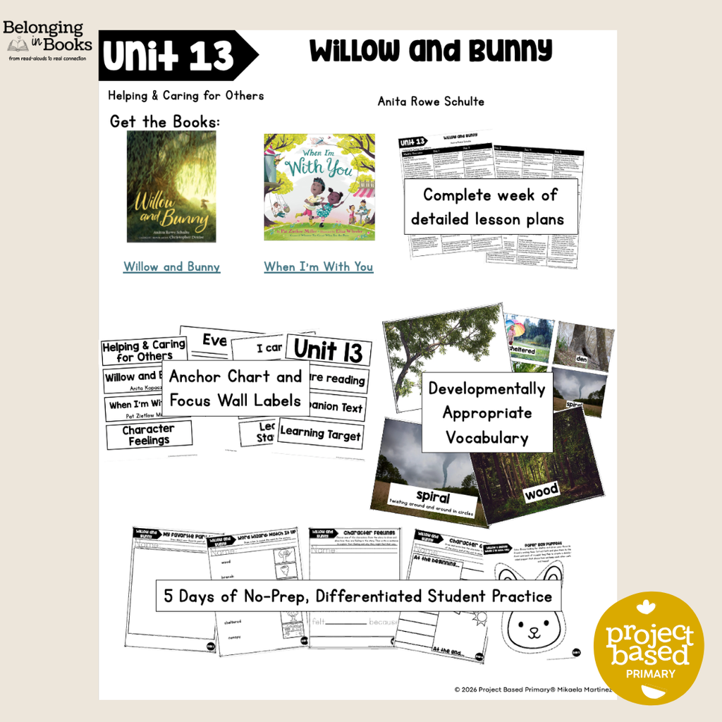 Willow and Bunny Belonging in Books™ Reading Comprehension Week-Long Unit