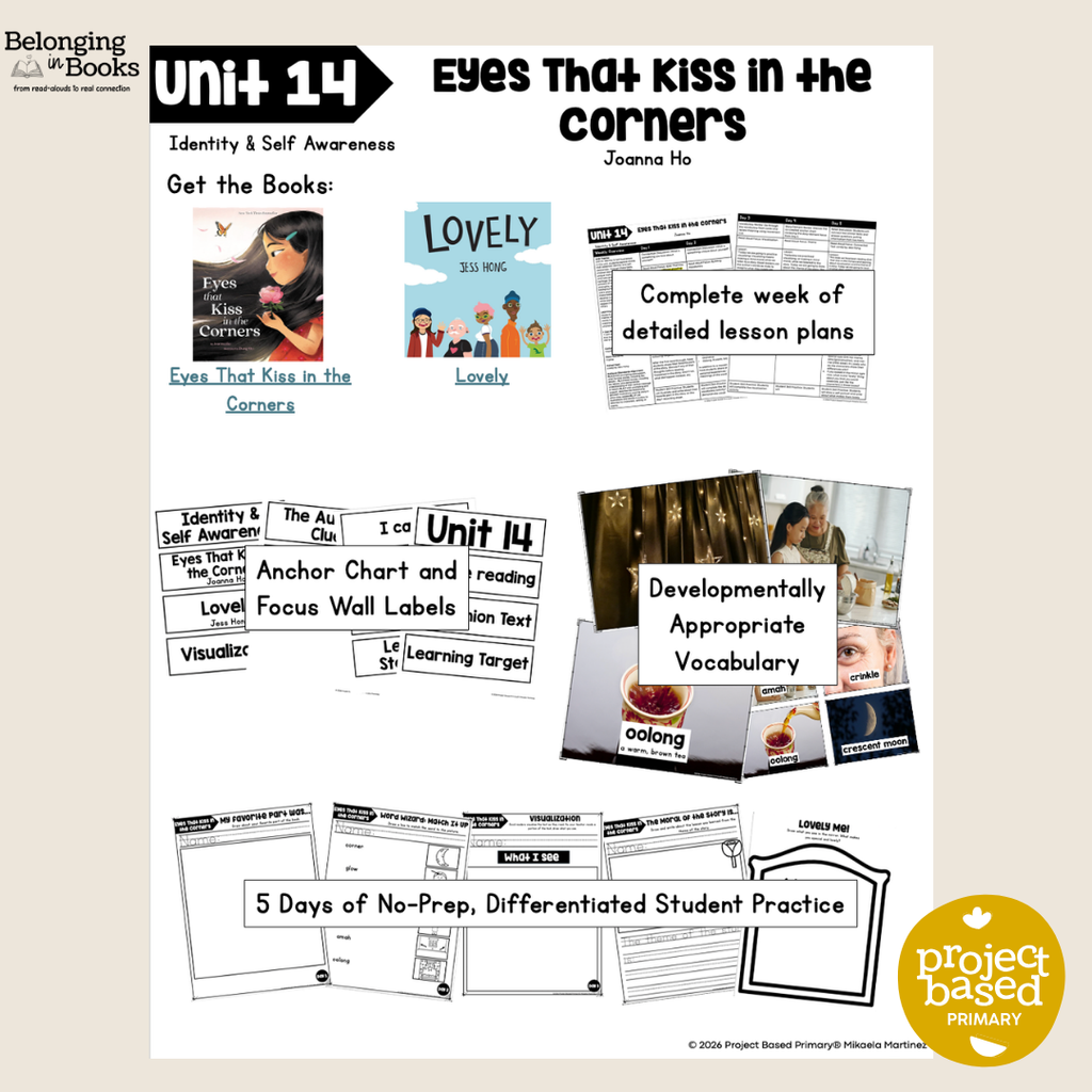 Eyes that Kiss in the Corner Belonging in Books™ Reading Comprehension Week-Long Unit