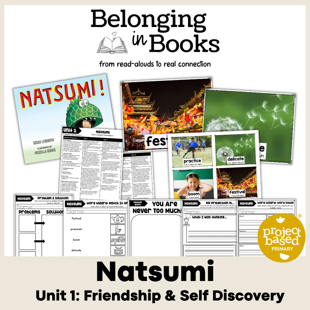 Unit 1: Friendship & Self Discovery Belonging in Books™ Bundle