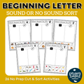 No Prep Beginning Letter Sound or No Sound Sort