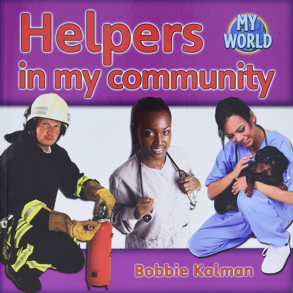 Helpers in My Community Belonging in Books™ Reading Comprehension Week-Long Unit