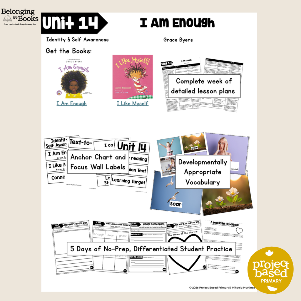 I Am Enough Belonging in Books™ Reading Comprehension Week-Long Unit