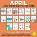April Low Prep Preschool Kindergarten Morning Bins Shelf Work