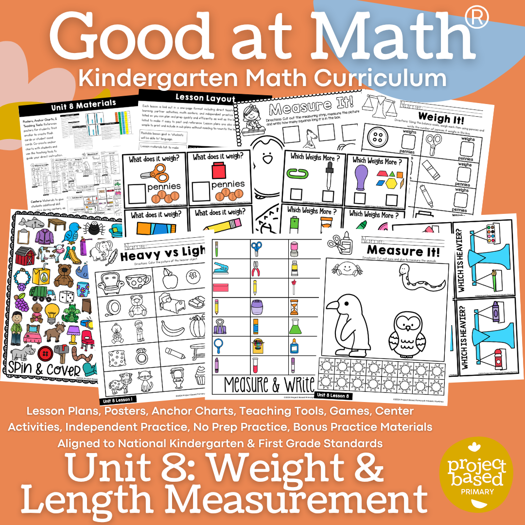 Good at Math® Kindergarten Math Curriculum Unit 8: Weight and Length Measurement