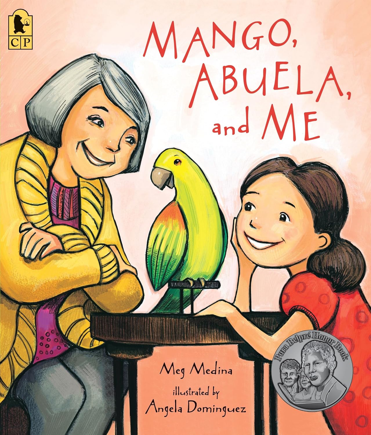 Mango, Abuela, and Me Belonging in Books™ Reading Comprehension Week-Long Unit