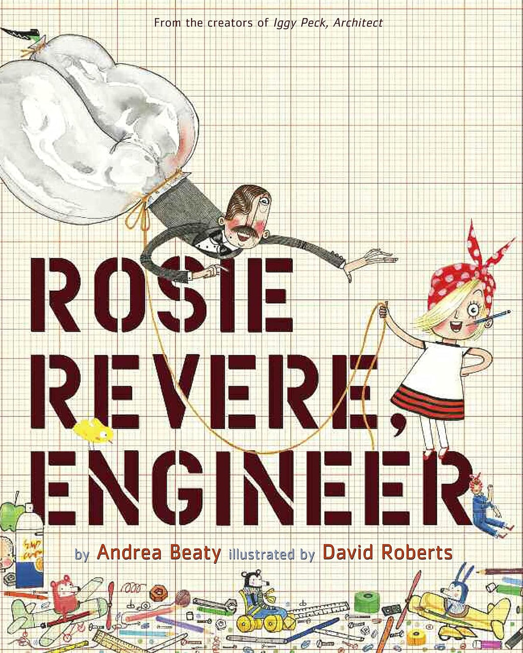 Rosie Revere, Engineer Belonging in Books™ Reading Comprehension Week-Long Unit