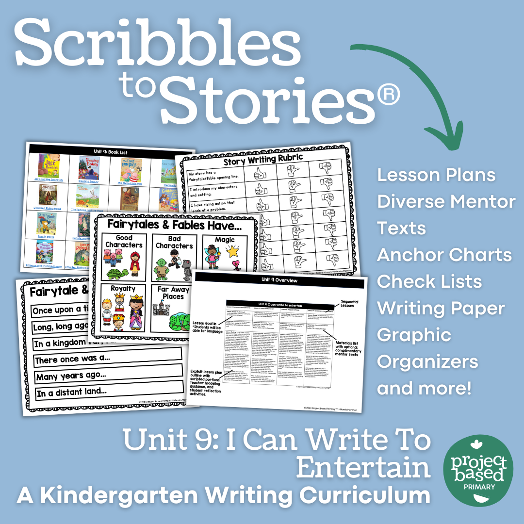Kindergarten Writing Scribbles to Stories® Unit 9: I Can Write to Ente ...