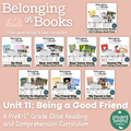 Unit 11: Being a Good Friend Belonging in Books™ Bundle