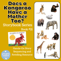 Does A Kangaroo Have A Mother Too Storybook Series Book 21