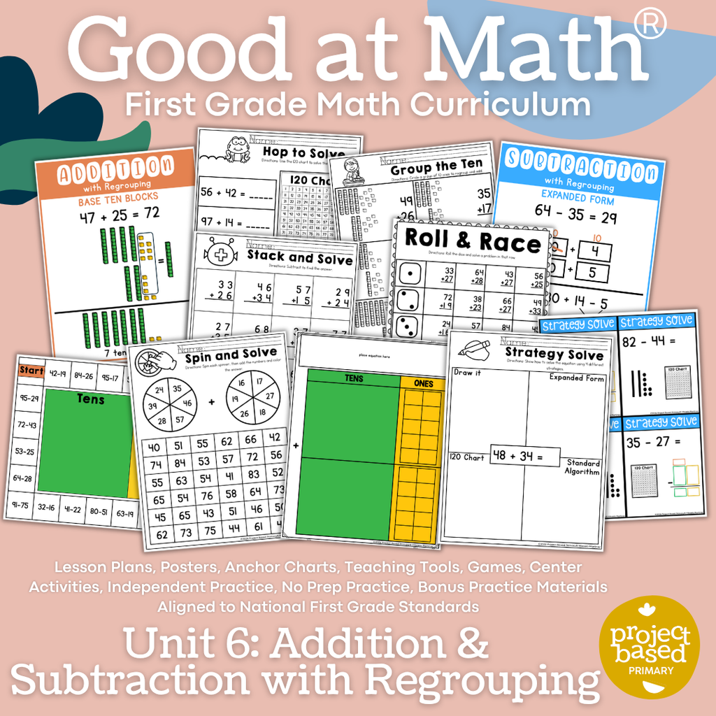 Good at Math® First Grade Unit 6: Addition & Subtraction with Regrouping